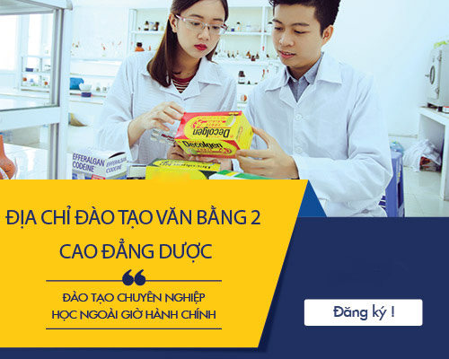 Thời gian đào tạo Văn bằng 2 Cao đẳng Dược ngoài giờ hành chính Thời gian đào tạo Văn bằng 2 Cao đẳng Dược ngoài giờ hành chính